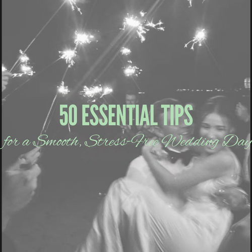 (FREE) 50 Tips For A Stress-Free Wedding Day